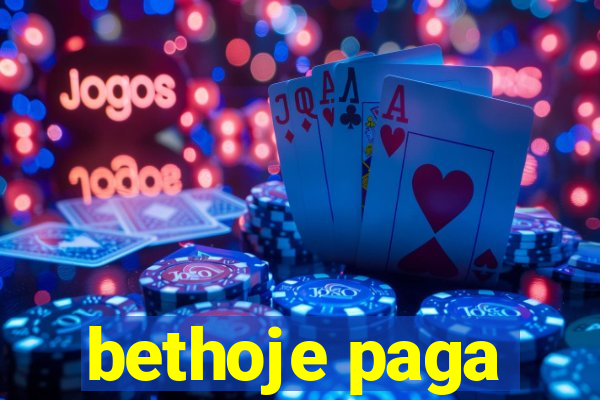 bethoje paga